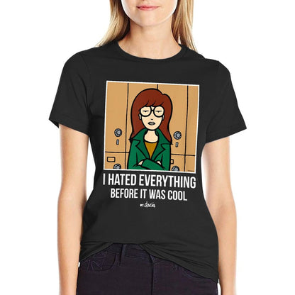 Daria - I Hated Everything Before It Was Cool  Graphic-printed T-Shirt