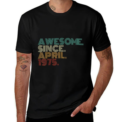 50 Years Old Awesome Since April 1975 50th Birthday  Stretchy T-Shirt