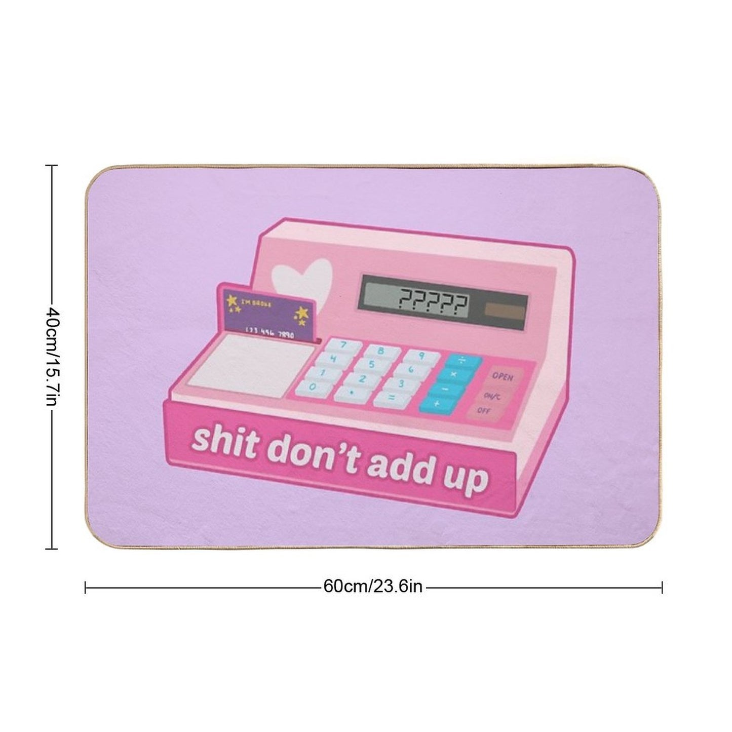 Sum Don't Add Up  Anti-Trip Bath Mat