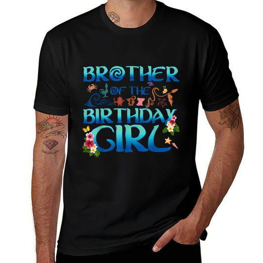 Brother Of The Birthday Girl Cute Oceania Adventure Family  High-quality Stitching T-Shirt