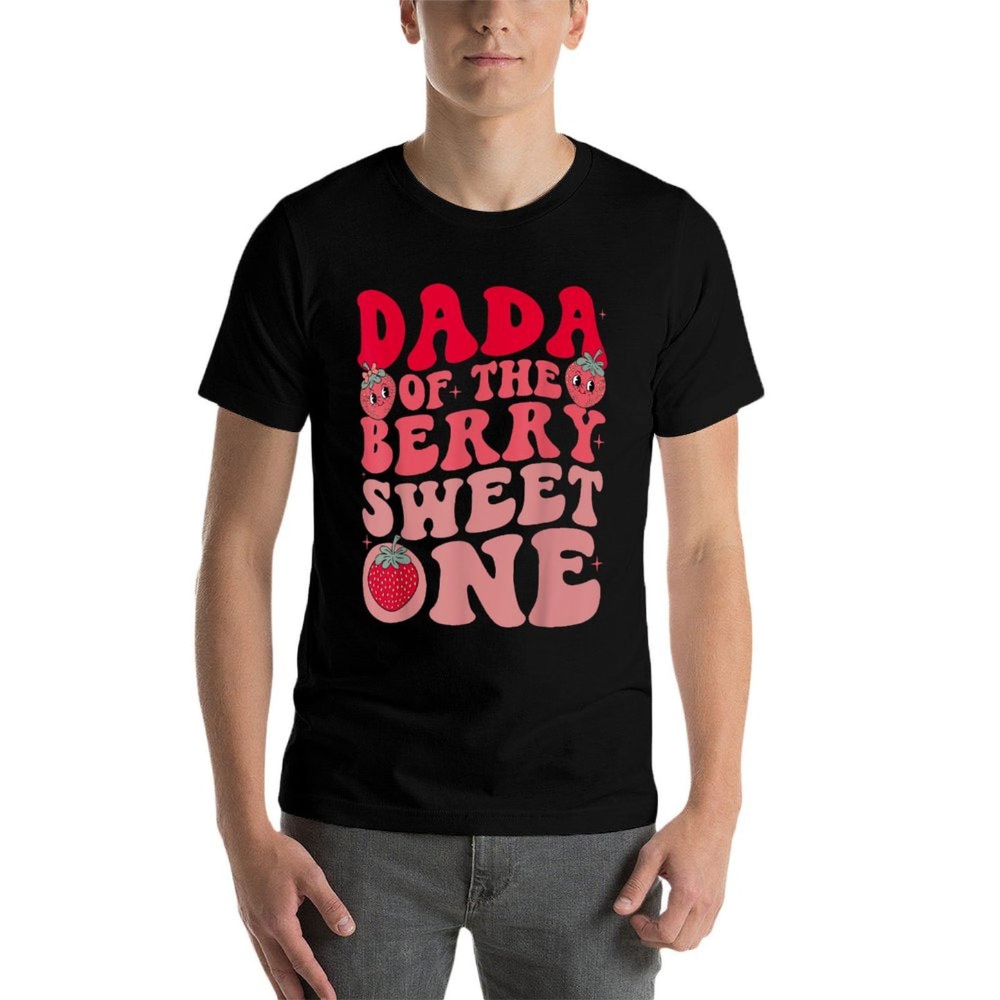 Dada Of The Berry Sweet One Strawberry First Birthday  Affordable Price T-Shirt