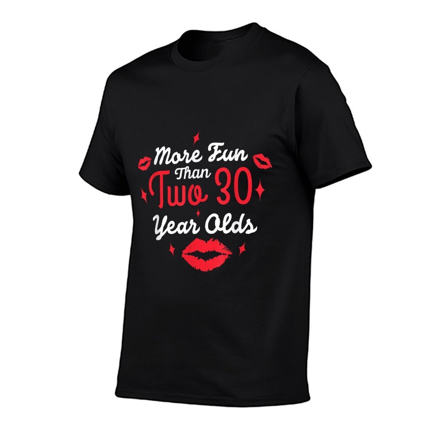 More Fun Than Two 30 Year Olds  Funny 60th Birthday  High-quality Stitching T-Shirt