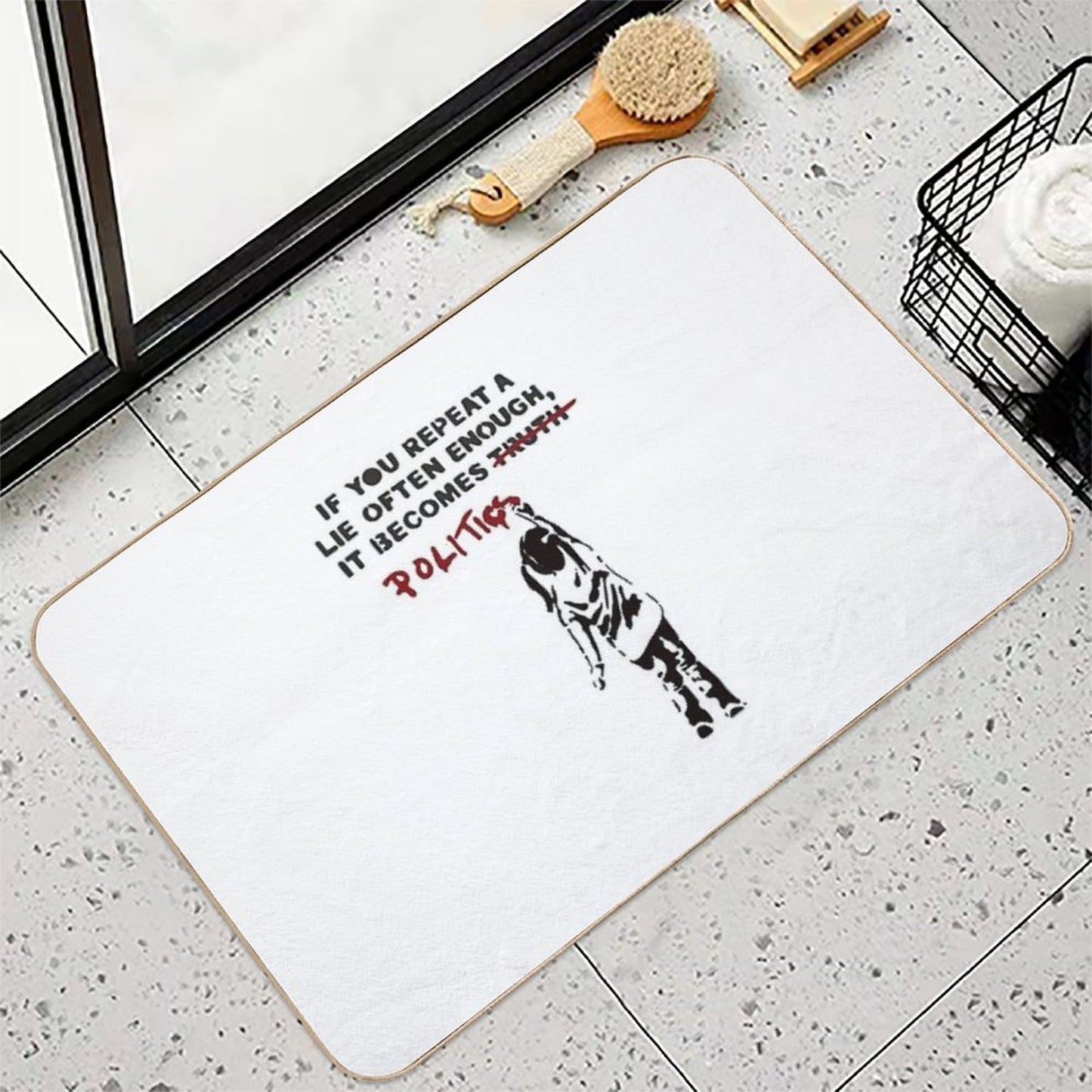 BANKSY If You Repeat A Lie Often Enough It Becomes Politics  Repositionable Bath Mat