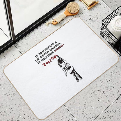 BANKSY If You Repeat A Lie Often Enough It Becomes Politics  Repositionable Bath Mat
