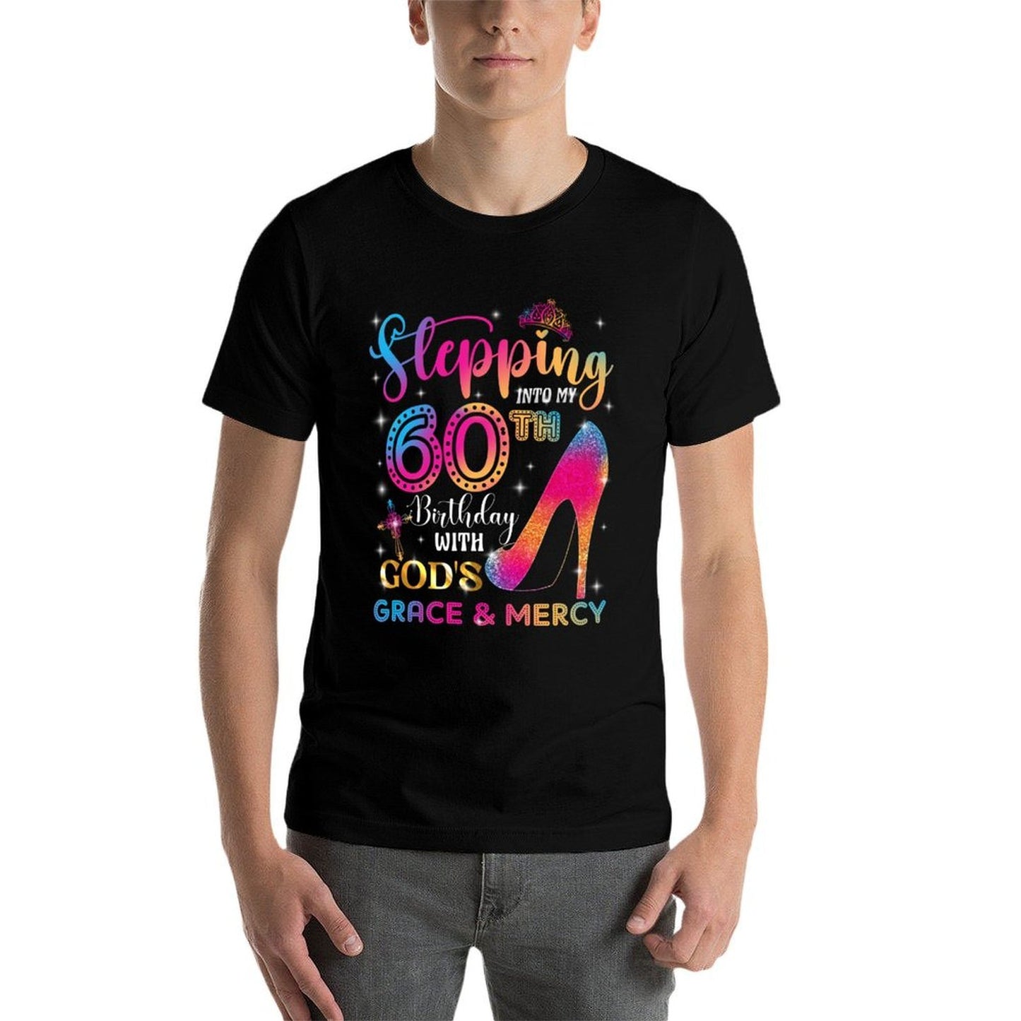 Stepping Into My 60th Birthday with God's Grace & Mercy Girl  Odor-resistant T-Shirt