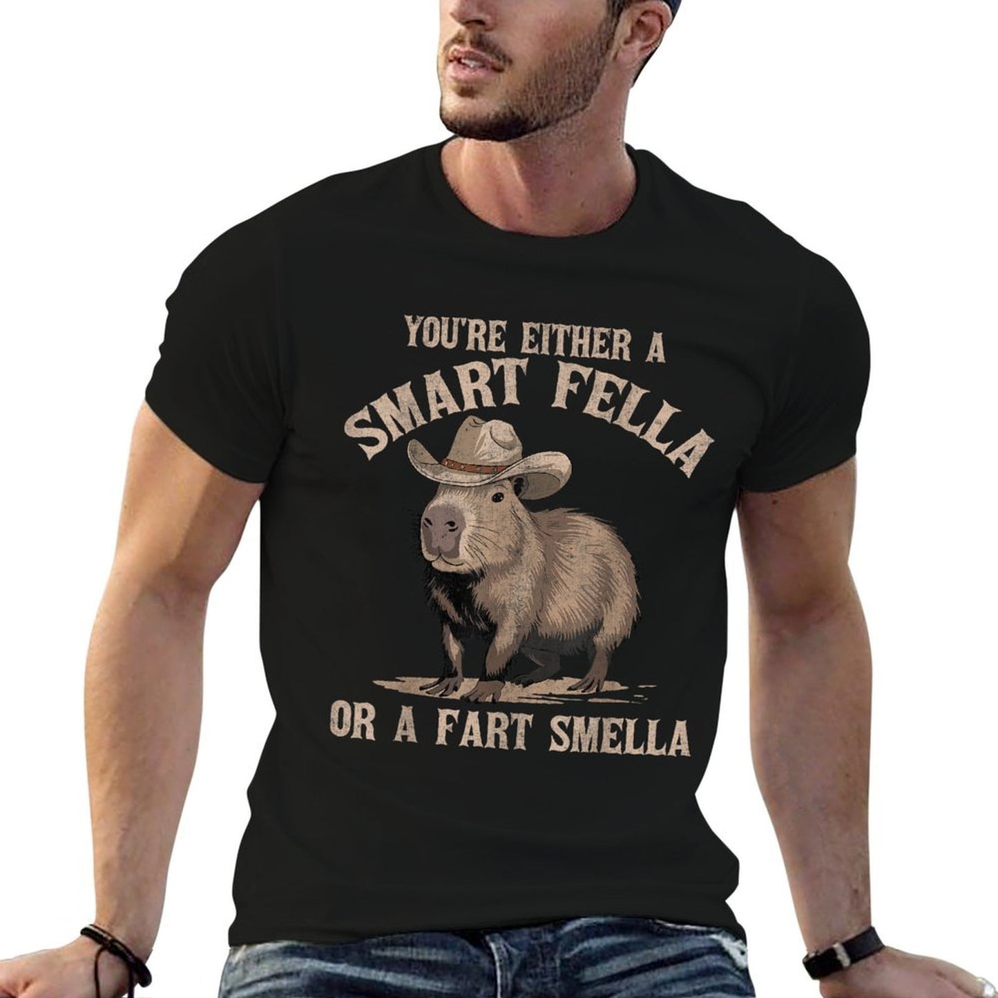 Youre Either A Smart Fella Or A Fart Smella Funny Capybara  Slim-fit Cut T-Shirt