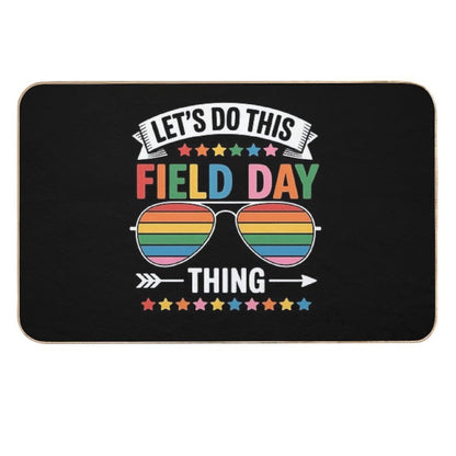 Let's Do This Field Day Thing Teacher  Non-Slip Bath Mat