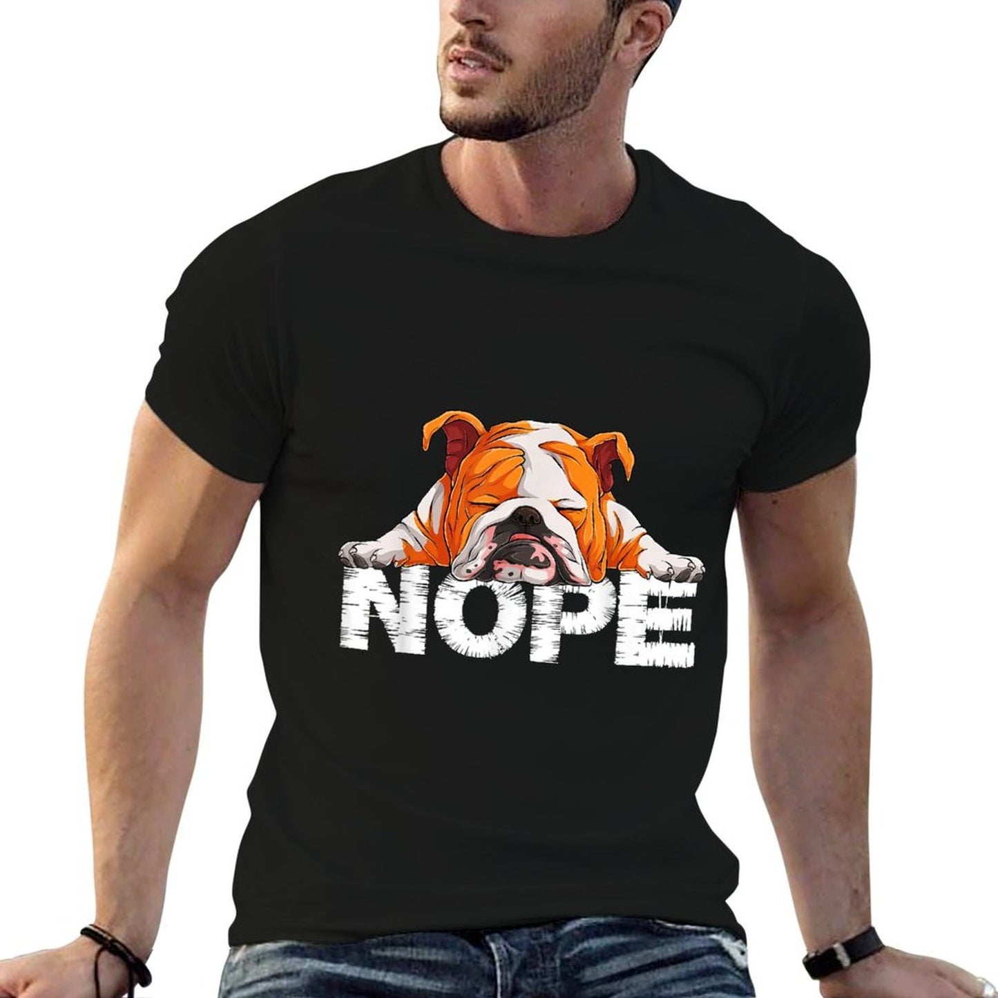 Nope Lazy English Bulldog Dog Lover The English Bulldog Nope  Versatile T-Shirt