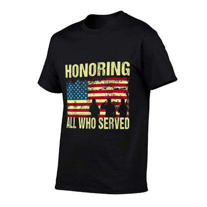 Honoring All Who Served Armed Forces Day Proud US Army  High-quality Stitching T-Shirt