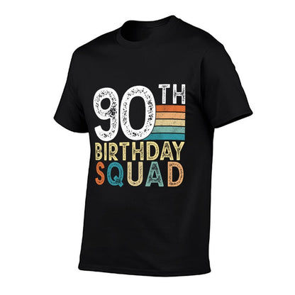 90th Birthday Squad Bday 90 Year Old Party Crew Men Women  Wrinkle-resistant T-Shirt