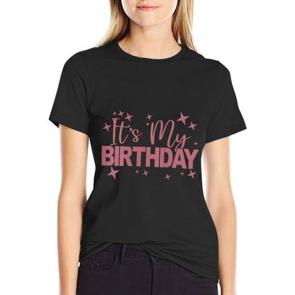 It's My Birthday Party Women And Girls Cute, Birthday  Soft T-Shirt