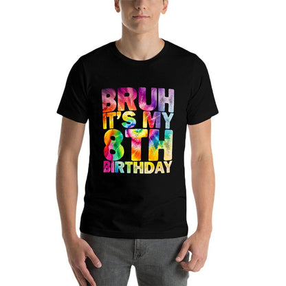 Bruh It's My 8th Birthday 8 Year Old Birthday  Classic T-Shirt