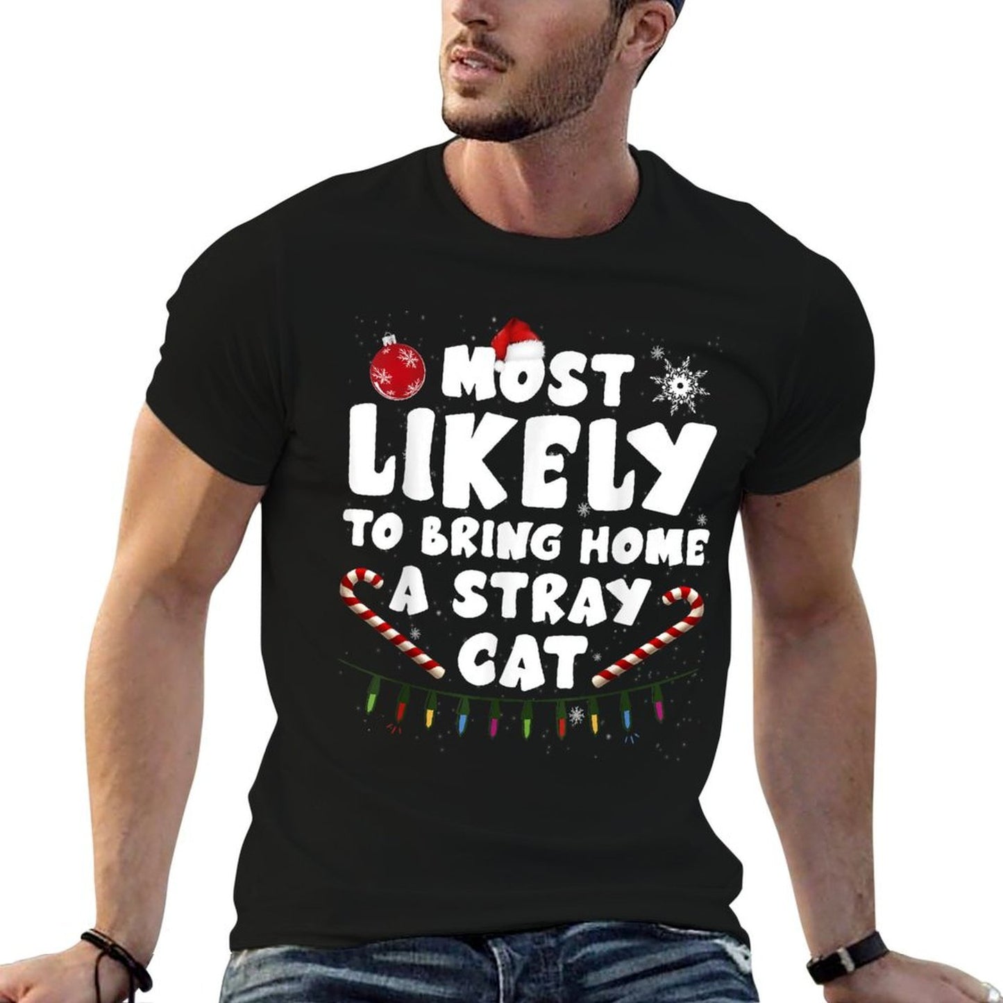 Most Likely To Bring Home A Stray Cat Matching Family  High-quality Stitching T-Shirt