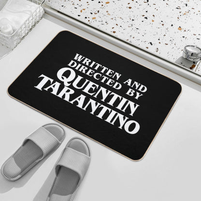 Written And Directed by Quentin Tarantino  Long-Lasting Bath Mat
