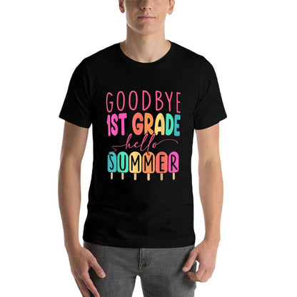 Goodbye 1st Grade Hello Summer 2025 First Grade Graduate Comfortable T-Shirt