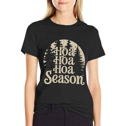 Twilight Lover Pine Forest Hoa Hoa Hoa Hoa Hoa Cozy Season  Quick-drying T-Shirt