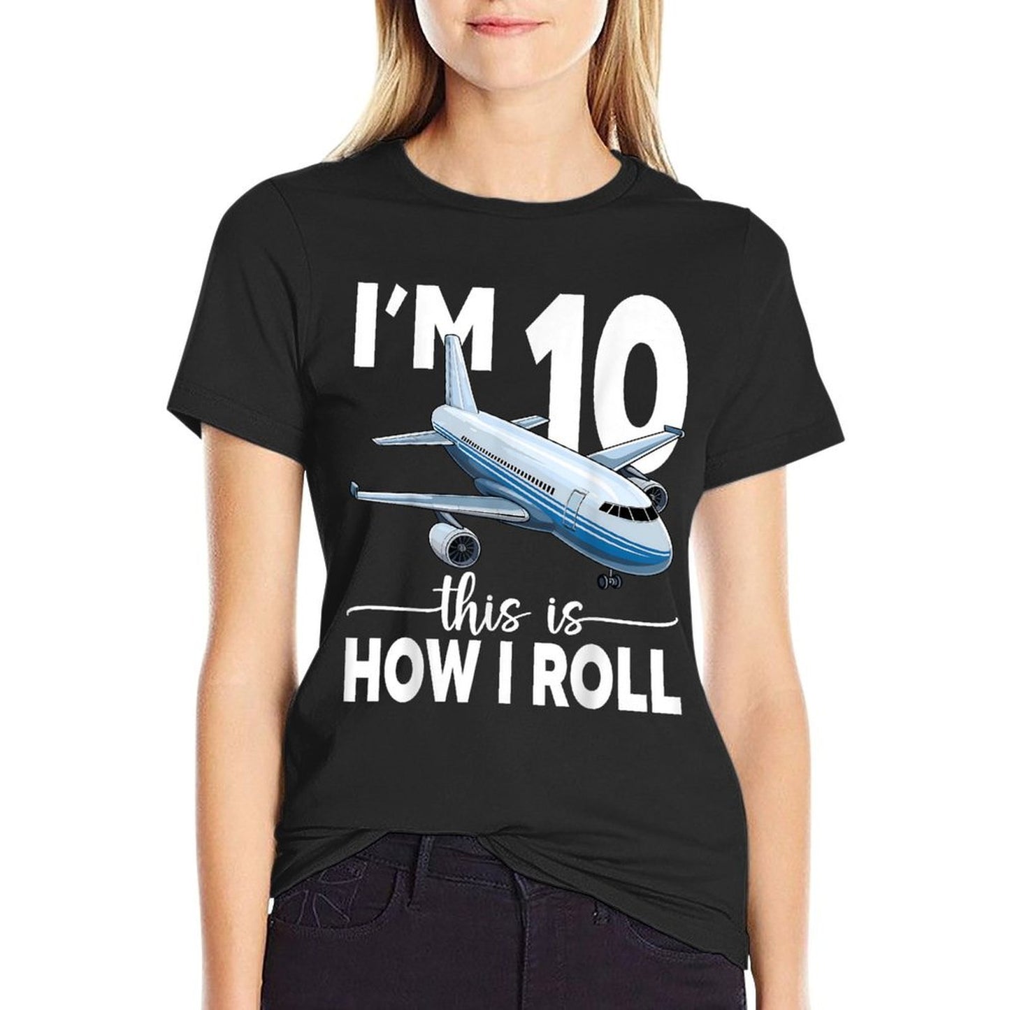I'm 10 This Is How I Roll Airplane 10 Year Old Birthday Boys  Wrinkle-resistant T-Shirt