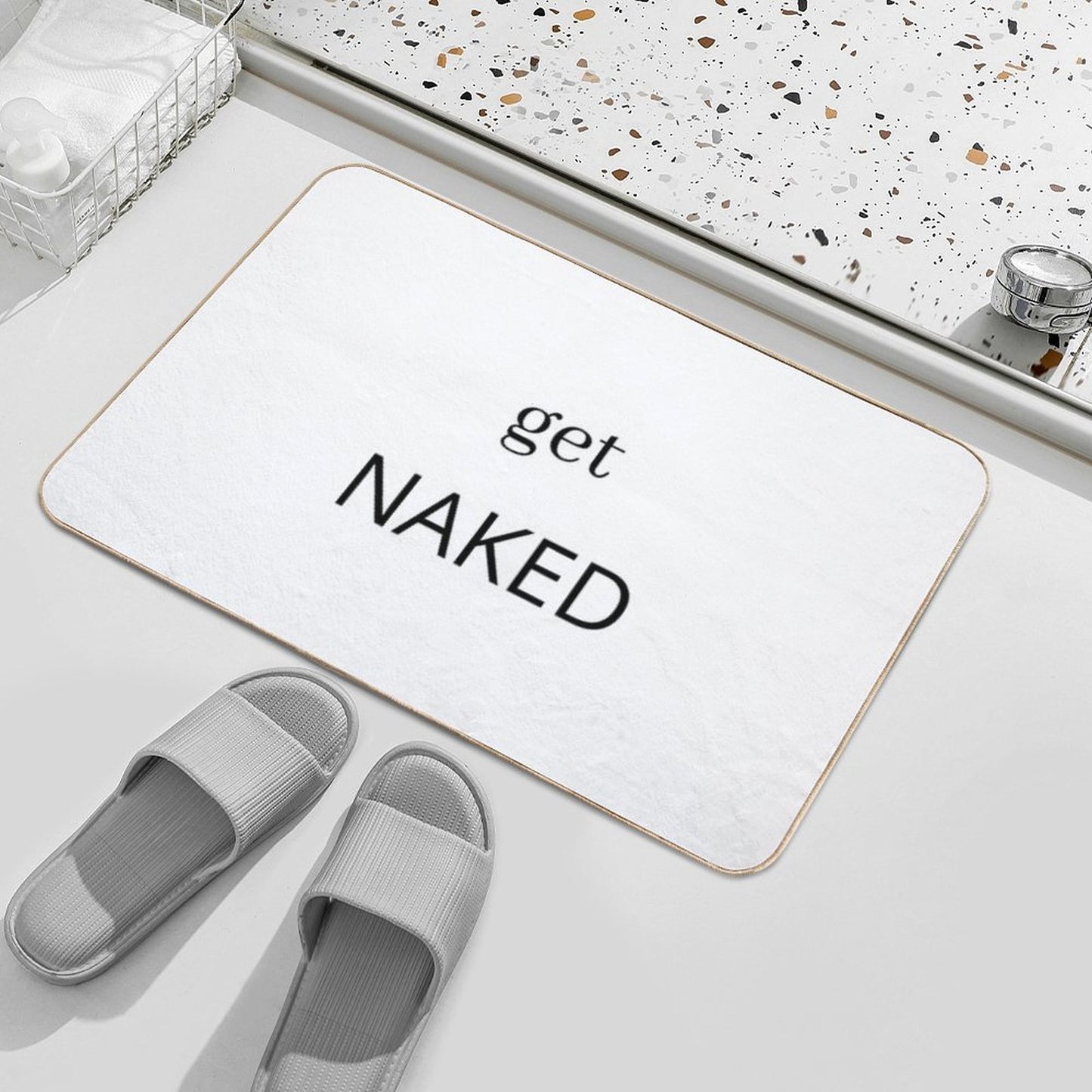 Get Naked, Funny Saying  Repositionable Bath Mat