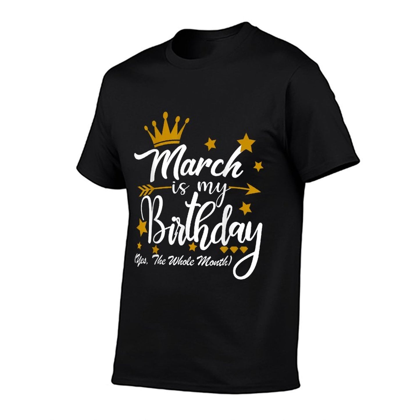 March Is My Birthday Yes The Whole Month For Women Girls  Ribbed Collar T-Shirt