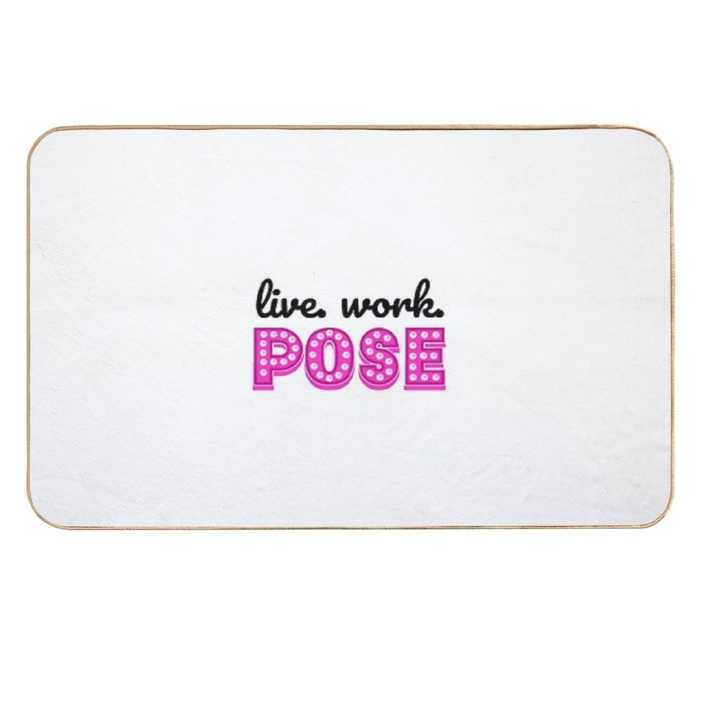 Live Work Pose Fx Tv Show  Stain-Proof Bath Mat