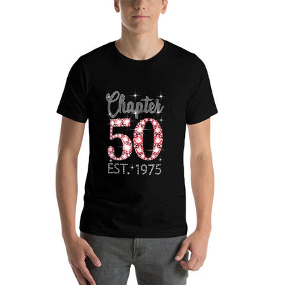 Chapter 50 EST 1975 Happy 50Th Birthday Girl Men Women  Stretchy T-Shirt