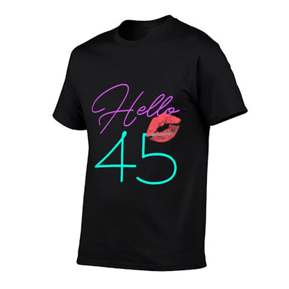 45th Birthday Funny Pink Women Gift  Rolled Sleeves T-Shirt