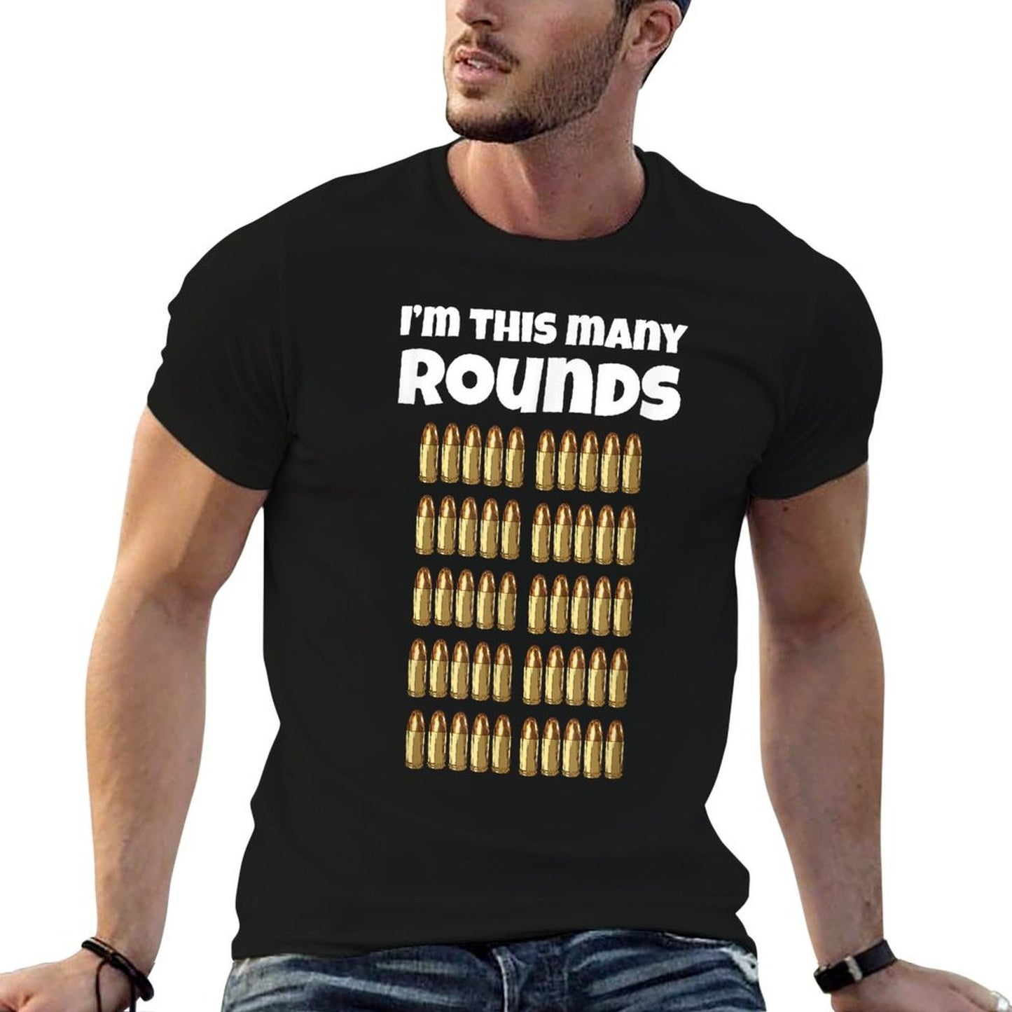 I'm This Many Rounds Funny 50th Birthday for Gun Lover  Stretchy T-Shirt