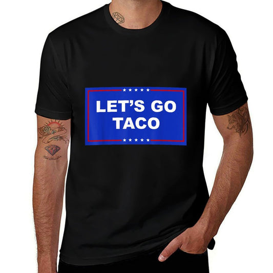 Lets Go Taco Lets Go Taco  Soft T-Shirt