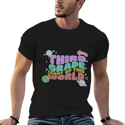 Third Grade Is Out Of This World 3rd Grade Outer Space  Wrinkle-resistant T-Shirt
