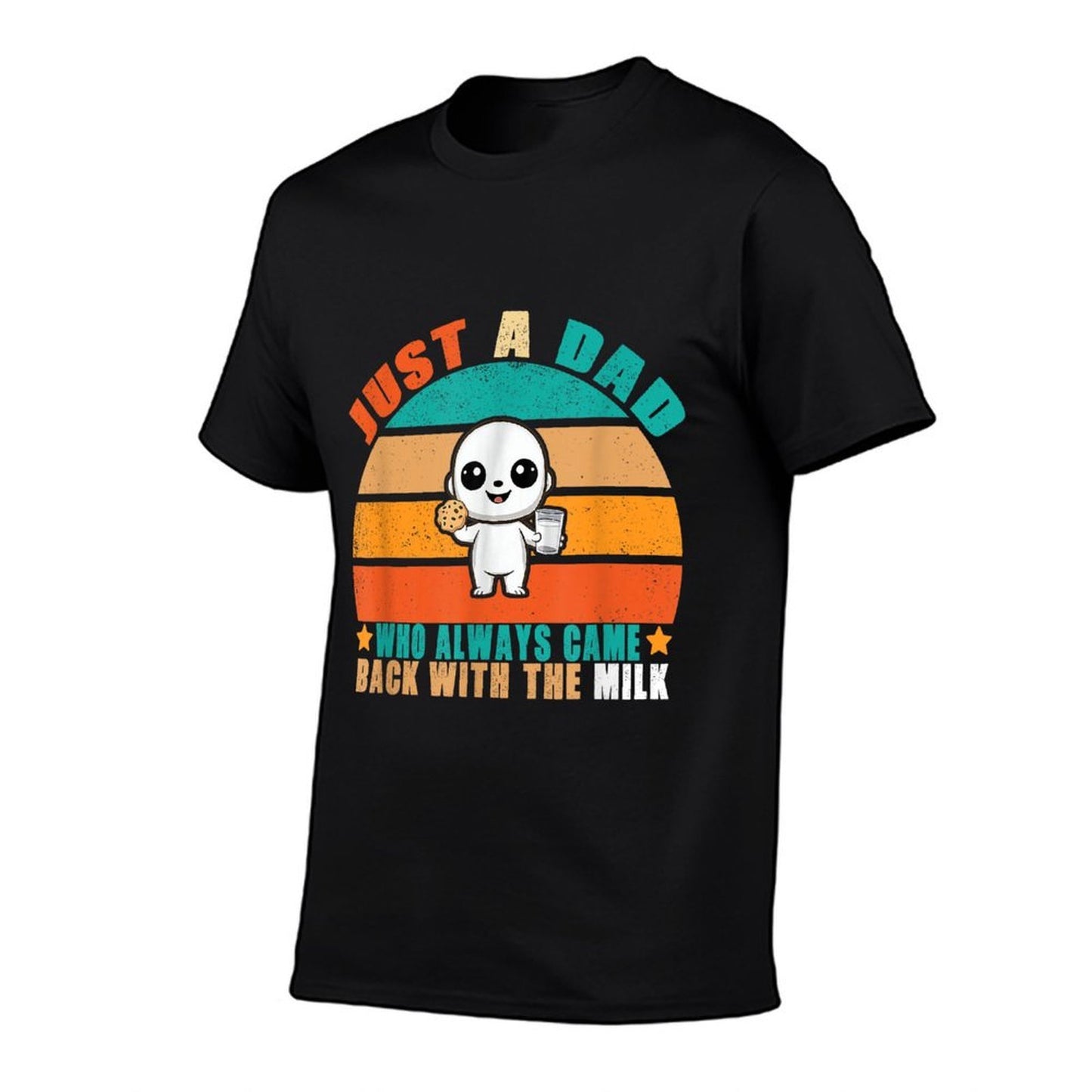 Just A Dad Who Always Came Back With The Milk  Rolled Sleeves T-Shirt