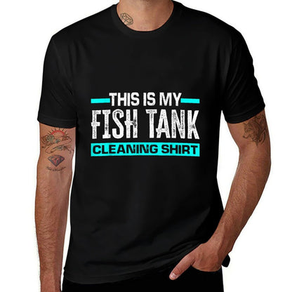 This Is My Fish Tank Cleaning Funny Aquarium Aquarist  Affordable Price T-Shirt
