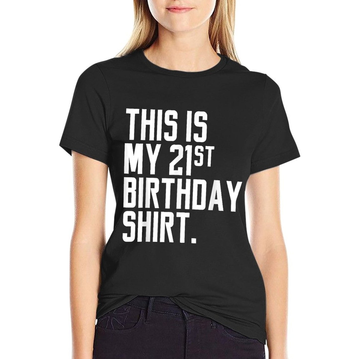 Funny 21st Birthday Gift  Lightweight T-Shirt