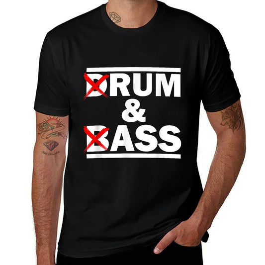 Funny Drum  Bass  Rum  Ass Lovers  Versatile T-Shirt