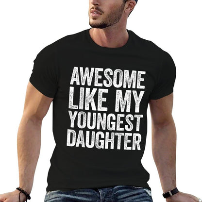 Awesome Like My Youngest Daughter Men Dad Fathers Day  Trendy Pattern T-Shirt