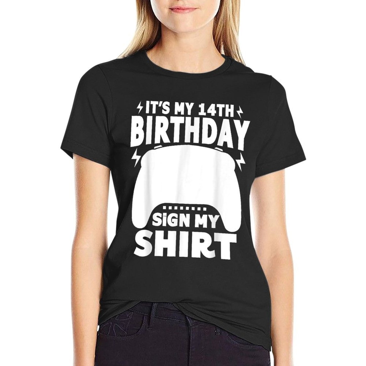 Funny Video Gamer 14 Years Old It's My 14th Birthday Sign My  Relaxed-fit T-Shirt