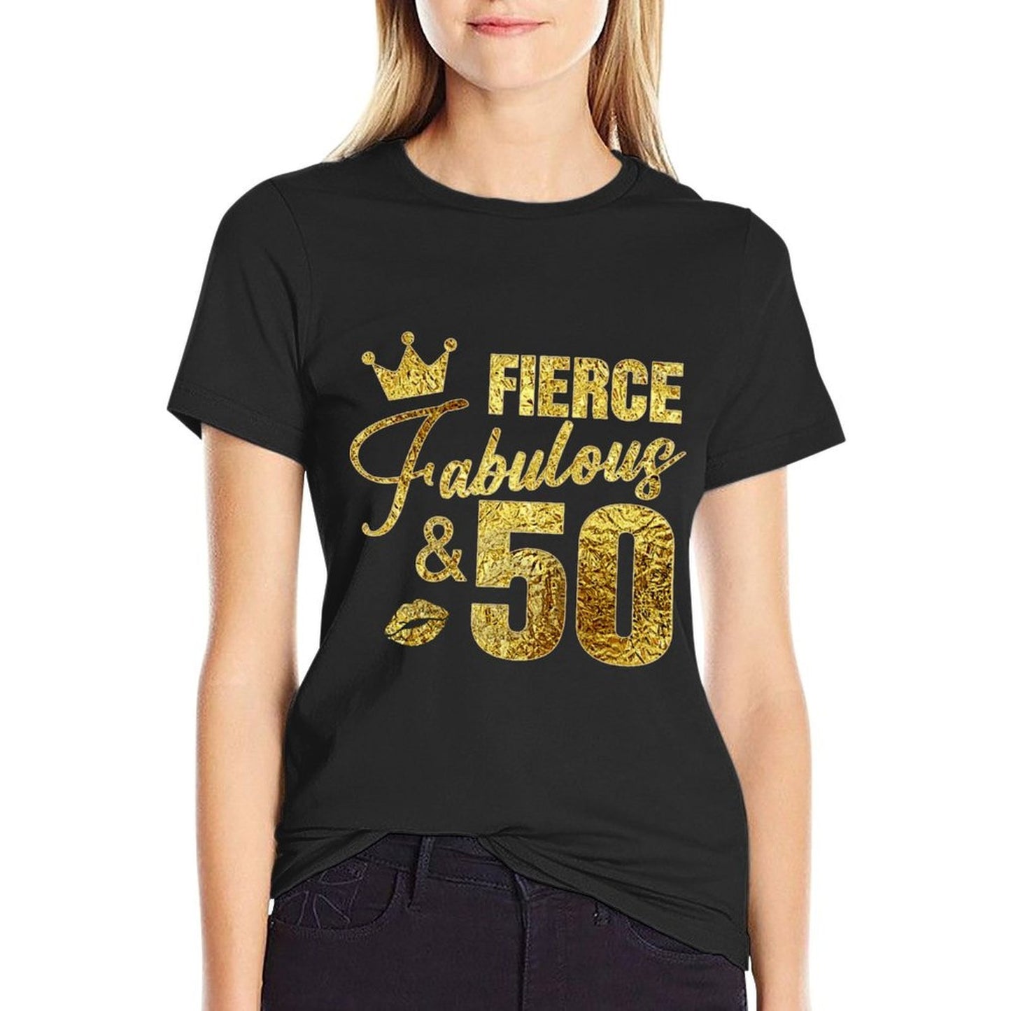 Fierce Fabulous And 50 Years Old 50th Birthday Gifts For Her  Classic T-Shirt