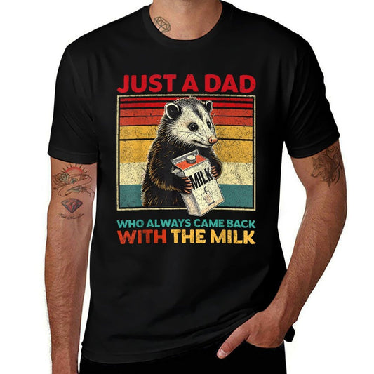 Just A Dad Who Always Came Back With The Milk Fathers Day  Soft T-Shirt