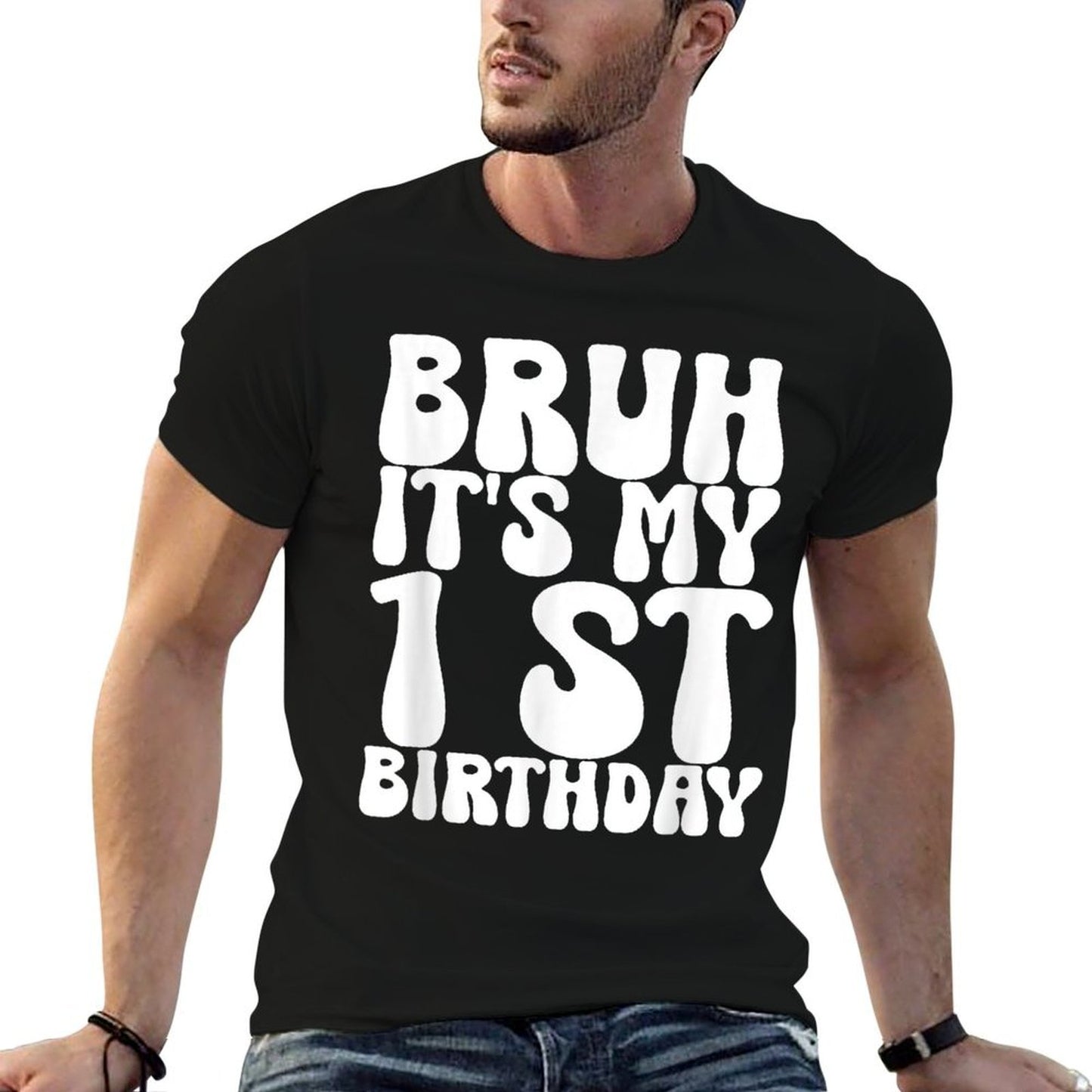 Bruh It&#39;s My 1st Birthday 1st Year Old Girl Boy Birthday  Moisture-wicking T-Shirt
