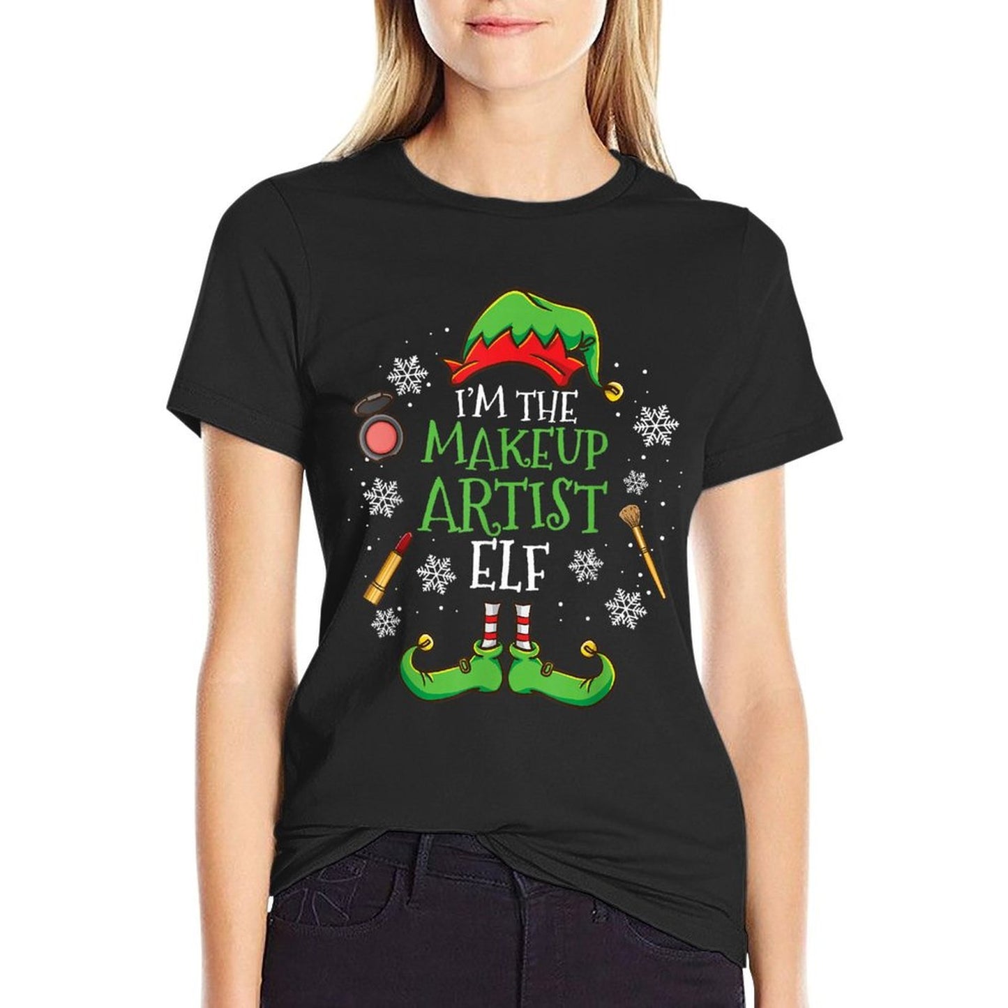 Im The Makeup Artist Elf Christmas  Tagless Design T-Shirt