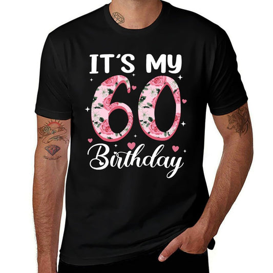 It&#39;s My 60th Birthday Flowers 60 Year Old Party Women  Oversized Silhouette T-Shirt