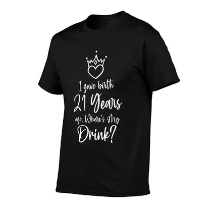 Funny 21st Birthday for Mom Gift Child Son Daughter Mothers  Slim-fit Cut T-Shirt