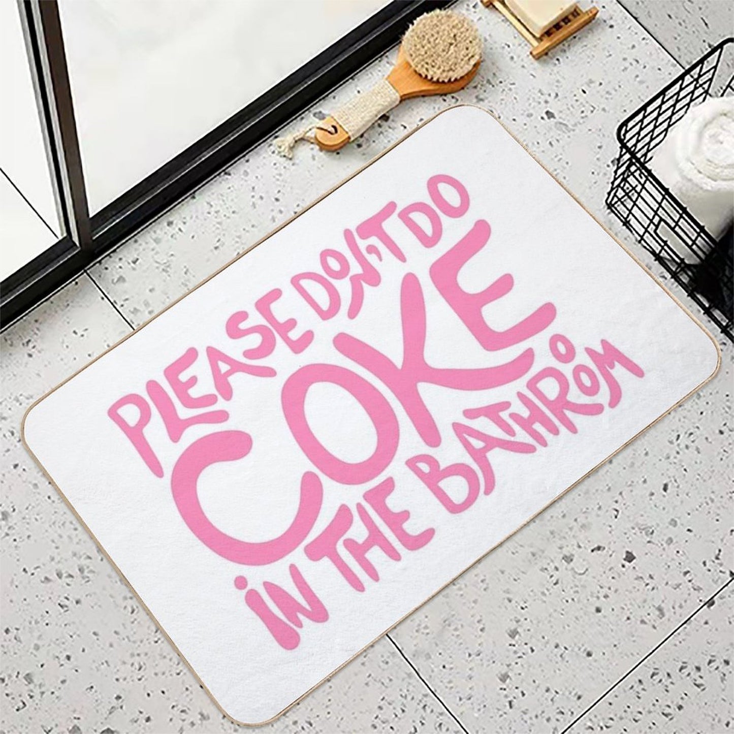 Please Don’t Do Coke In The Bathroom Pink  Versatile Bath Mat