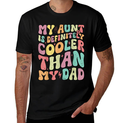 My Aunt Is Definitely Cooler Than My Dad Boy Girl Aunt Love  Ribbed Collar T-Shirt