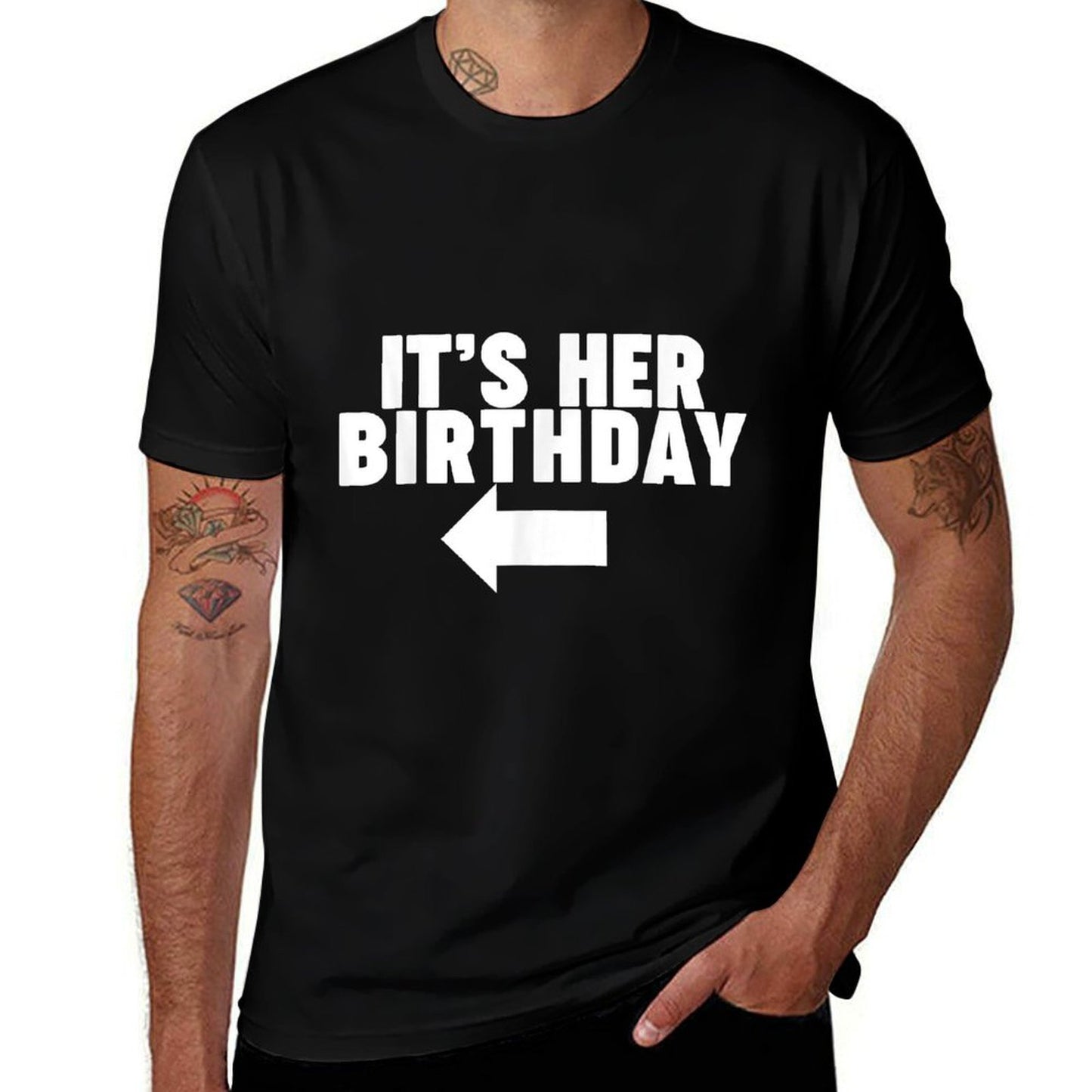 It&#39;s Her Birthday  Fade-proof Color T-Shirt