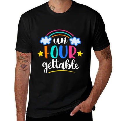 Kids Un Four Gettable Rainbow B-Day 4th Birthday Gift 4 Years Old  Slim-fit Cut T-Shirt