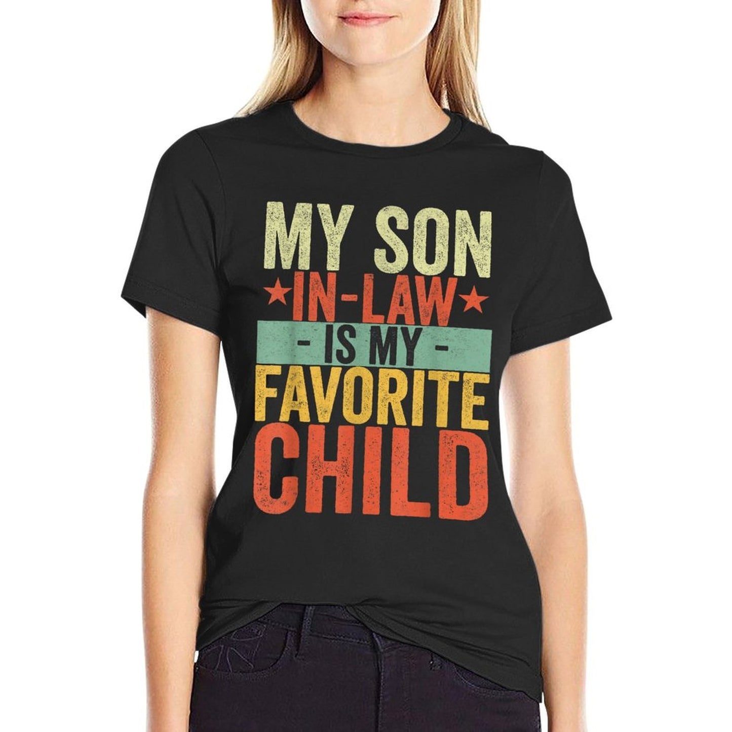 My Son In Law Is My Favorite Child Funny Retro Vintage  Cotton T-Shirt
