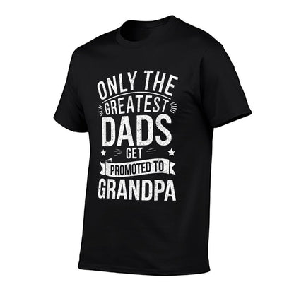 Only The Greatest Dads Get Promoted To Grandpa Men  Oversized Silhouette T-Shirt