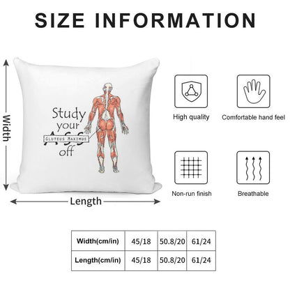 Study Your Gluteus Maximus Off Soft Luxury Feel Throw Pillow