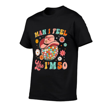 Man I Feel Like I'm 50 Groovy 50th Birthday Western Disco  Easy-care T-Shirt