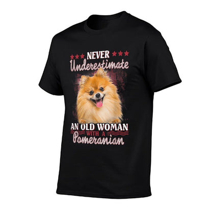 Never Underestimate An Old Woman With Pomeranian  Lightweight T-Shirt